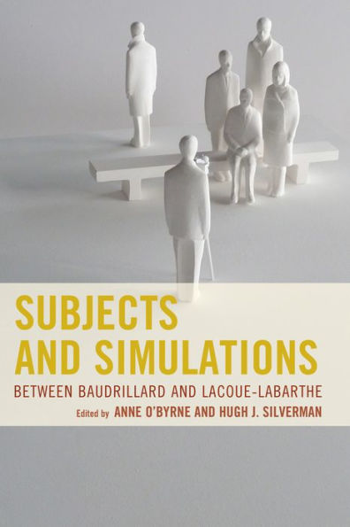 Subjects and Simulations: Between Baudrillard Lacoue-Labarthe