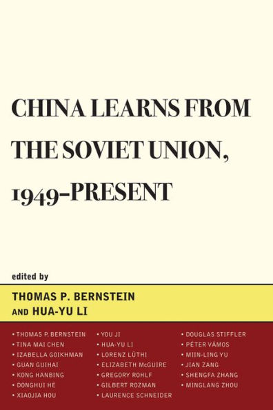 China Learns from the Soviet Union, 1949-Present