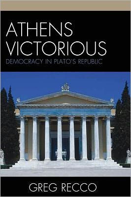 Athens Victorious: Democracy in Plato's Republic