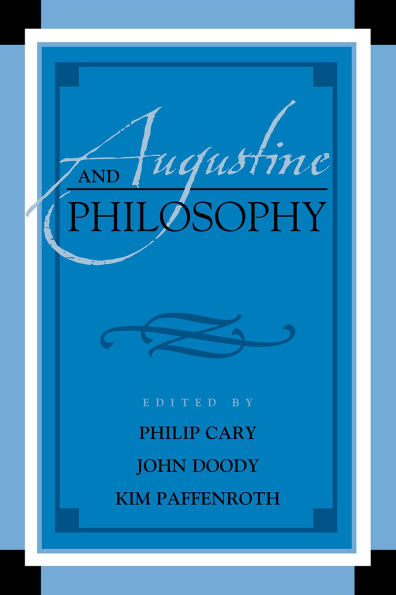 Augustine and Philosophy