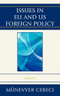 Issues in EU and US Foreign Policy