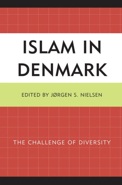 Islam Denmark: The Challenge of Diversity