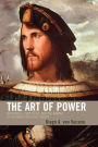 The Art of Power: Machiavelli, Nietzsche, and the Making of Aesthetic Political Theory