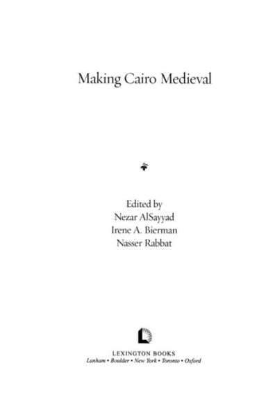 Making Cairo Medieval