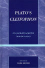 Plato's Cleitophon: On Socrates and the Modern Mind