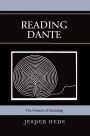 Reading Dante: The Pursuit of Meaning