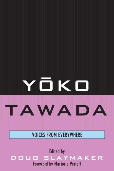 Yoko Tawada: Voices from Everywhere