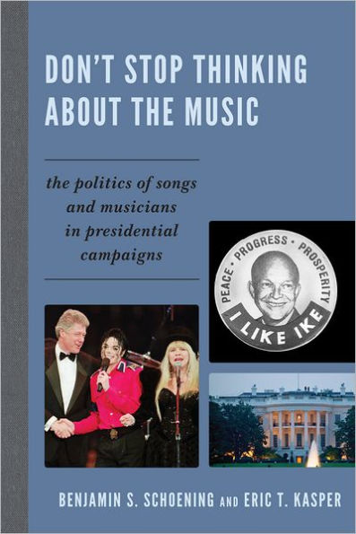 Don't Stop Thinking About The Music: Politics of Songs and Musicians Presidential Campaigns