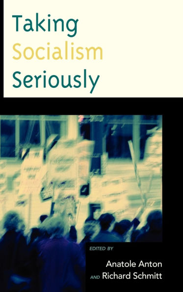 Taking Socialism Seriously