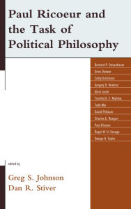 Title: Paul Ricoeur and the Task of Political Philosophy, Author: Greg S. Johnson Pacific Lutheran Universi