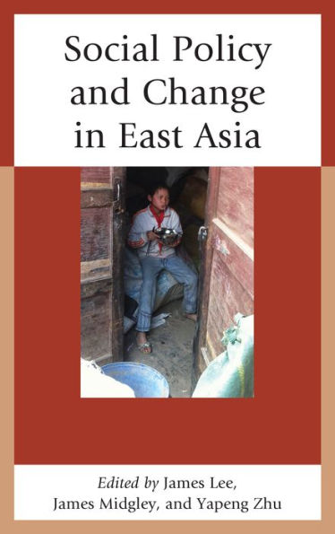 Social Policy and Change East Asia
