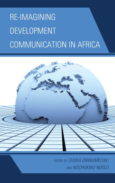 Re-imagining Development Communication Africa