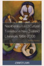 Neoliberalism and Cultural Transition in New Zealand Literature, 1984-2008: Market Fictions