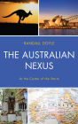 The Australian Nexus: At the Center of the Storm