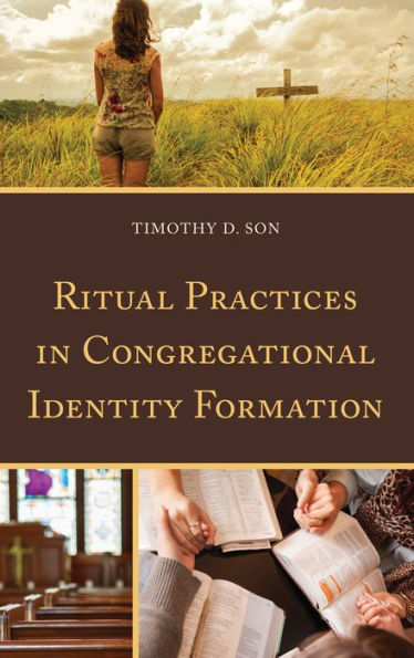Ritual Practices Congregational Identity Formation