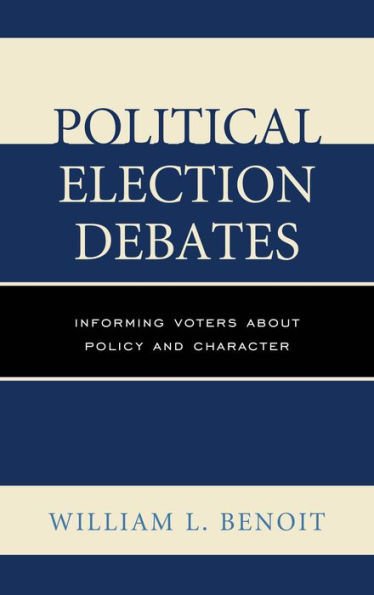 Political Election Debates: Informing Voters about Policy and Character