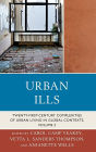 Urban Ills: Twenty-first-Century Complexities of Urban Living in Global Contexts