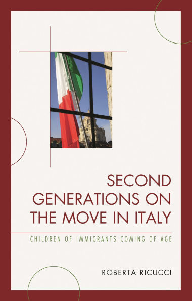 Second Generations on the Move in Italy: Children of Immigrants Coming of Age