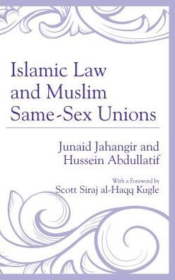 Islamic Law and Muslim Same-Sex Unions