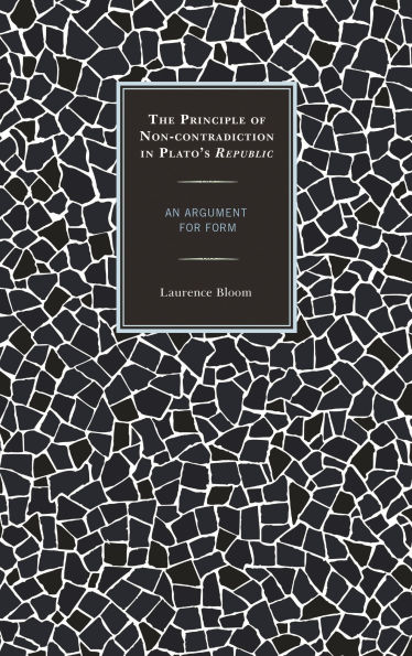 The Principle of Non-contradiction Plato's Republic: An Argument for Form