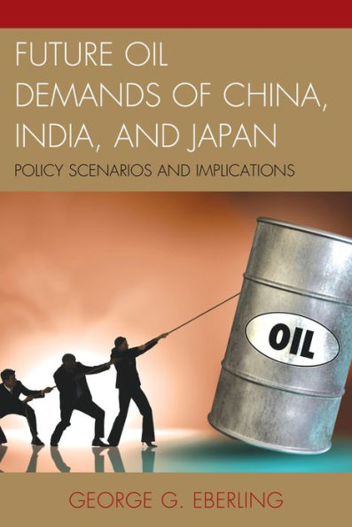Future Oil Demands of China, India, and Japan: Policy Scenarios Implications
