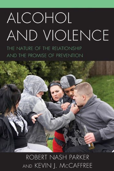 Alcohol and Violence: the Nature of Relationship Promise Prevention