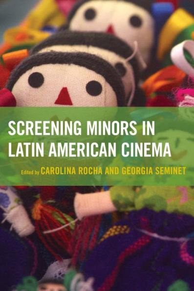 Screening Minors Latin American Cinema