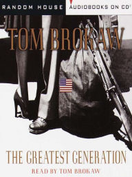 Title: The Greatest Generation, Author: Tom Brokaw