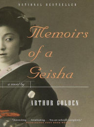 Title: Memoirs of a Geisha, Author: Arthur Golden