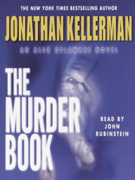 Title: The Murder Book (Alex Delaware Series #16), Author: Jonathan Kellerman