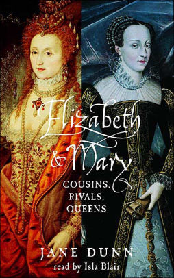 Elizabeth and Mary Cousins Rivals Queens Epub-Ebook