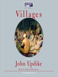 Title: Villages, Author: John Updike