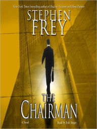 Title: The Chairman, Author: Stephen Frey