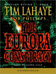 Title: The Europa Conspiracy (Babylon Rising Series #3), Author: Tim LaHaye