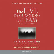 Title: The Five Dysfunctions of a Team: A Leadership Fable, Author: Patrick Lencioni