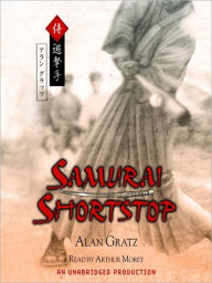 Title: Samurai Shortstop, Author: Alan Gratz