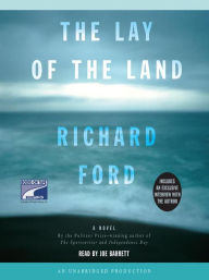 Title: The Lay of the Land (Frank Bascombe Series #3), Author: Richard Ford