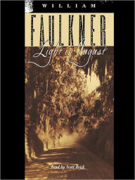 Title: Light in August, Author: William Faulkner