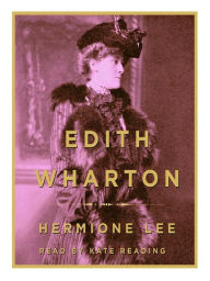 Title: Edith Wharton, Author: Hermione Lee