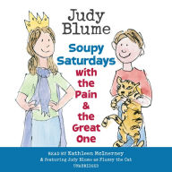 Title: Soupy Saturdays with the Pain and the Great One, Author: Judy Blume