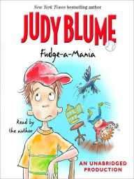 Title: Fudge-a-Mania, Author: Judy Blume