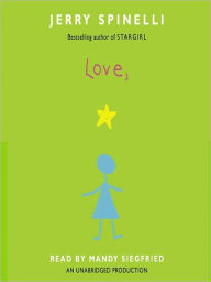 Title: Love, Stargirl, Author: Jerry Spinelli