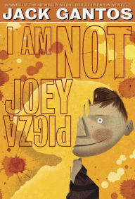 Title: I Am Not Joey Pigza (Joey Pigza Series #4), Author: Jack Gantos