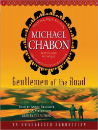 Title: Gentlemen of the Road, Author: Michael Chabon