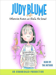 Title: Otherwise Known as Sheila the Great, Author: Judy Blume