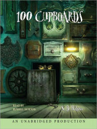 Title: 100 Cupboards (100 Cupboards Series #1), Author: N. D. Wilson