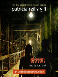 Title: Eleven: A Mystery, Author: Patricia Reilly Giff