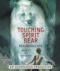 Title: Touching Spirit Bear, Author: Ben Mikaelsen