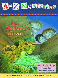 Title: The Jaguar's Jewel (A to Z Mysteries Series #10), Author: Ron Roy