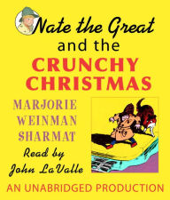 Title: Nate the Great and the Crunchy Christmas (Nate the Great Series), Author: Marjorie Weinman Sharmat